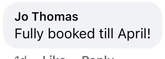 Jo Thomas testimonial: Fully booked till April!